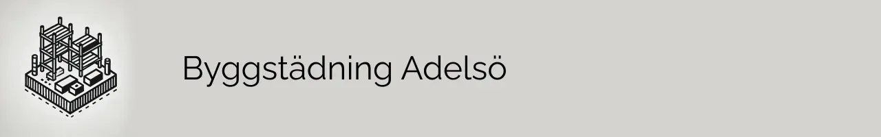 Byggstädning Adelsö