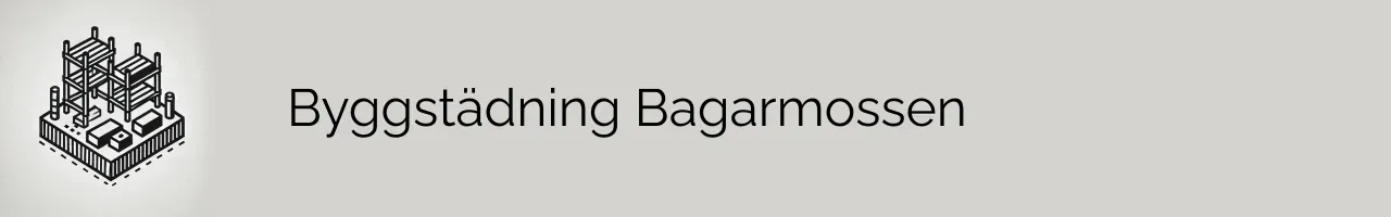 Byggstädning Bagarmossen