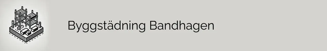 Byggstädning Bandhagen