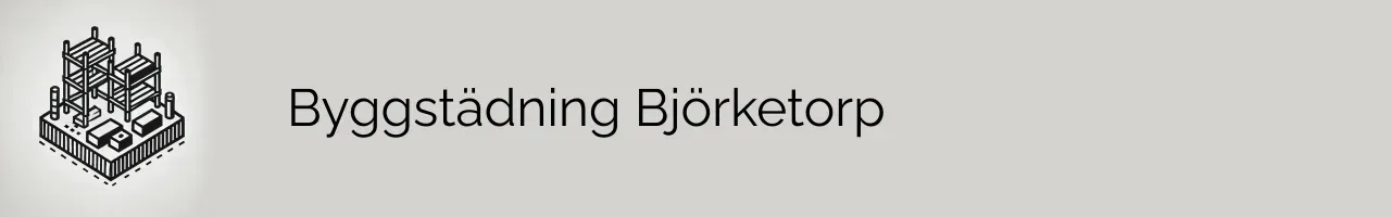 Byggstädning Björketorp