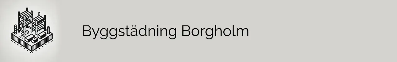 Byggstädning Borgholm