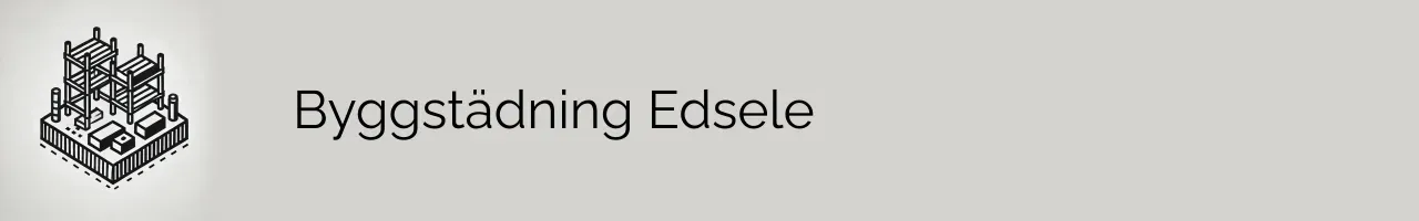 Byggstädning Edsele