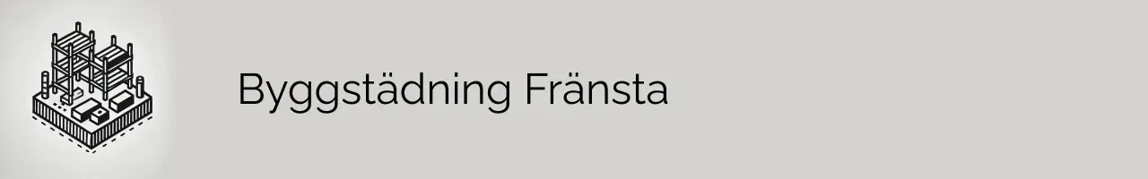 Byggstädning Fränsta