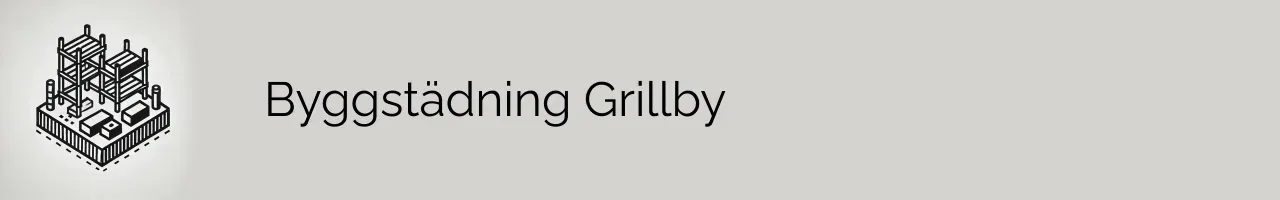 Byggstädning Grillby