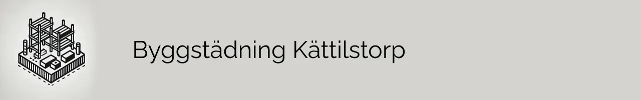 Byggstädning Kättilstorp