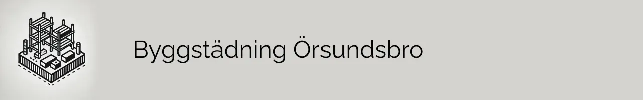 Byggstädning Örsundsbro